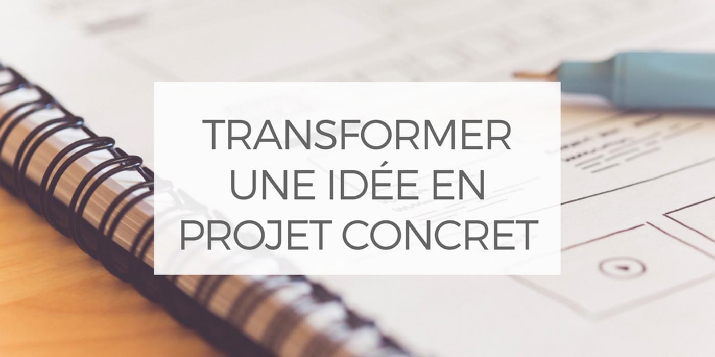 C’est quoi le bon projet ? C’est quoi la bonne idée de projet